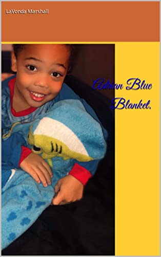 Adrian Blue Blanket. (English Edition)