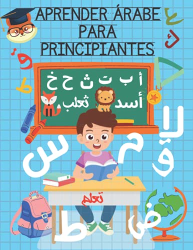 Aprender árabe para principiantes: Libro de trabajo de escritura a mano en árabe, Alif Baa Trace and Write, aprenda árabe para principiantes, , ... de aprendizaje en árabe para adultos y niños)