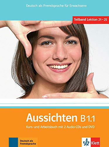 AUSSICHTEN B1.1 ALUMNO EJERCICIOS 2 CD DVD: Kurs- und Arbeitsbuch B1.1 & Audio-CDs (2) & DVD