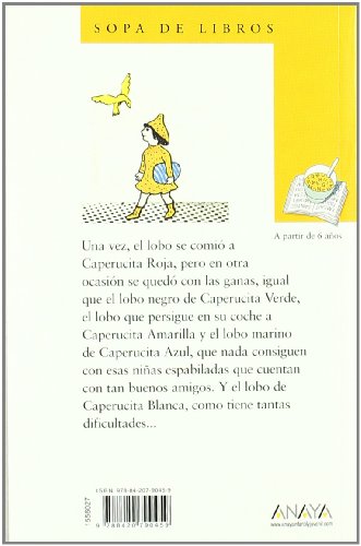 Caperucita Roja, Verde, Amarilla, Azul y Blanca: 27 (LITERATURA INFANTIL - Sopa de Libros)