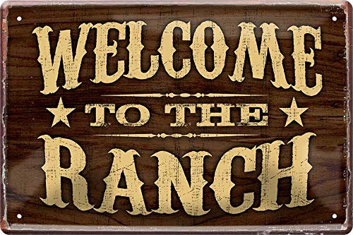 Cartel decorativo de chapa con texto "Welcome to the Ranch Western Cowboy", 20 x 30 cm, 375