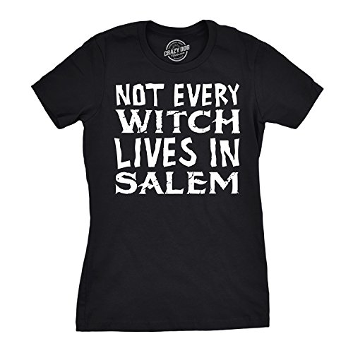 Crazy Dog Tshirts - Womens Not Every Witch Lives In Salem Tshirt Funny Halloween tee For Ladies (Black) - 3XL - Camiseta para Mujer