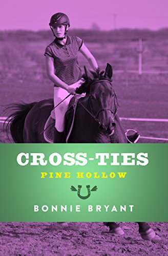 Cross-Ties (Pine Hollow Book 11) (English Edition)
