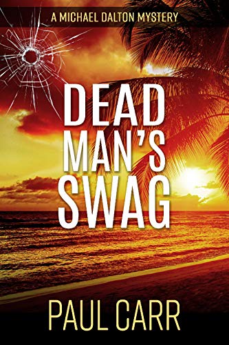 Dead Man's Swag (English Edition)