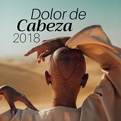 Dolor de Cabeza 2018 - Música Instrumental Budista para Aliviar el Dolor de Cabeza y el Estrés