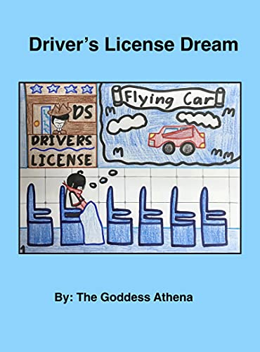 Driver's License Dream (Stories from The Goddess Athena) (English Edition)