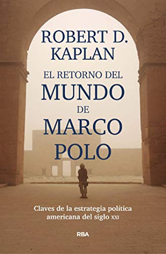 El retorno del mundo de Marco Polo (ENSAYO Y BIOGRAFÍA)