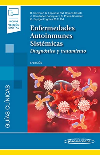 Enfermedades autoinmunes sistemicas incluye versio (incluye versión digital)