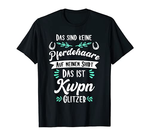 Eso es KWPN Glitter caballos divertido idea de regalo Camiseta