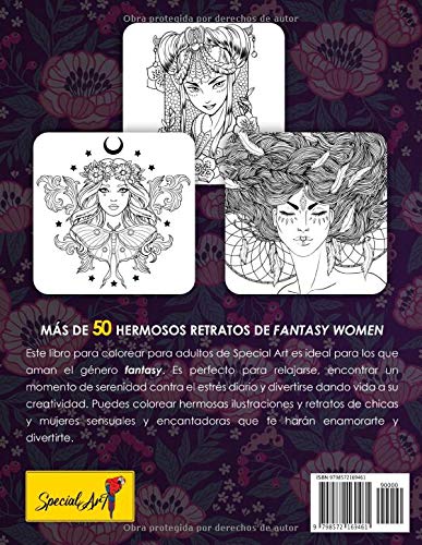 Fantasy Women - Libro de Colorear para Adultos: Más de 50 retratos y escenas de Mujeres Fantasía: guerreras, hechiceras, princesas y más por ... colorear antiestrés con diseños relajantes.