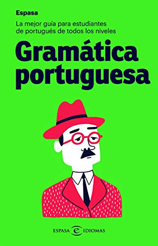 Gramática portuguesa: La mejor guía para estudiantes de portugués de todos los niveles