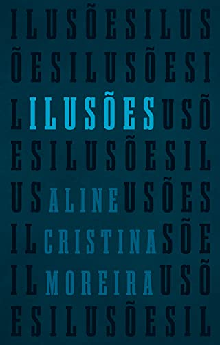 Ilusões (Portuguese Edition)