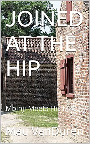 Joined at the Hip: Mbinji Meets His Match (Peter Mbinji, Private Eye Book 7) (English Edition)