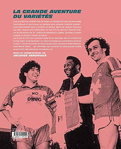 La grande aventure du Variétés Club de France: 50 matchs qui ont marqué l'Histoire: 31581