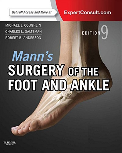 Mann's Surgery of the Foot and Ankle: Expert Consult - Online (Coughlin, Surgery of the Foot and Ankle 2v Set) (English Edition)