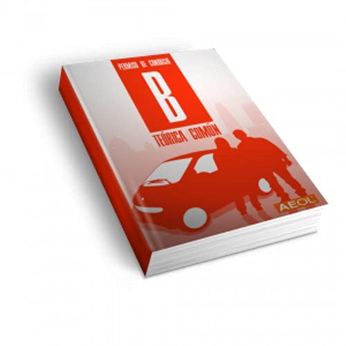 Manual AEOL Permiso B 2021 con Código QR Actualizaciones Prepárate el Teórico del Carné de Coche Libro Ilustrado Carnet de Conducir Valmoni Sport