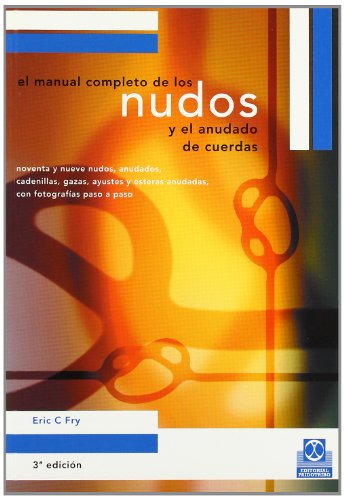 Manual completo de los nudos (Libro Práctico)