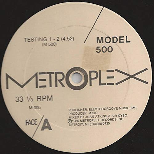 Model 500 - Testing 1-2 / Bang The Beat - Metroplex - M-005