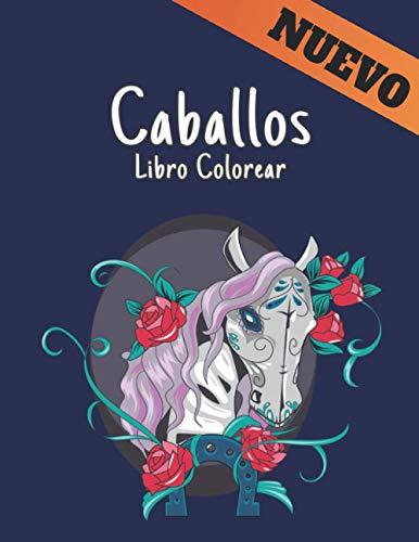 Nuevo Libro Colorear Caballos: Libro de Colorear para Adultos 50 Unilateral Diseños de Caballos Libro de Colorear de Caballos para Aliviar el Estrés ... para Adultos para amantes de los caballos