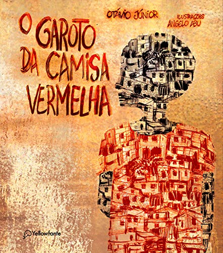 O garoto da camisa vermelha (Portuguese Edition)