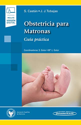 Obstetricia para matronas (incluye version digital: Guía práctica (incluye versión digital)