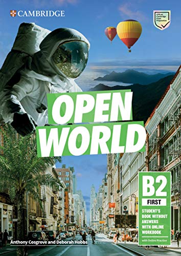 Open World First. Student's Book Pack (SB wo Answers w Online Practice and WB wo Answers w Audio Download).: (Student's Book without Answers w Online ... Worbbook without Answers w Audio Download)