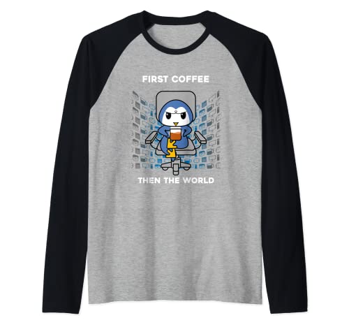 Primer Café Entonces El Mundo Cafeína Nerd Divertido Pingüino Camiseta Manga Raglan