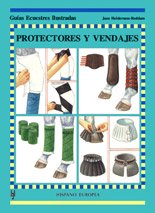 Protectores y vendajes (Guías ecuestres ilustradas)