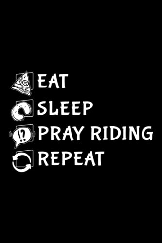 Running Log Book - Eat Sleep Pray Riding Repeat Christian Horse Rider Family: Pray Riding, Daily and Weekly Run Planner to Improve Your Runs, Track ... Day By Day Log For Runner & Jogger,Agenda