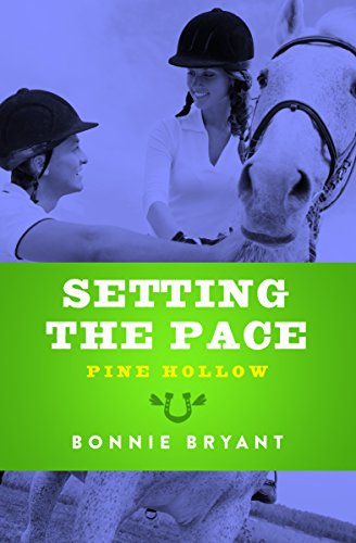 Setting the Pace (Pine Hollow Book 15) (English Edition)