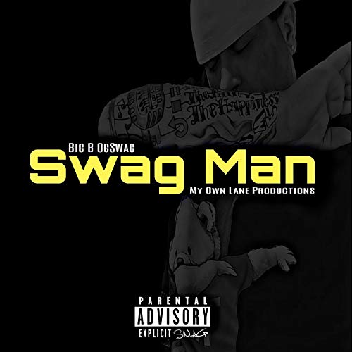 Swag Man [Explicit]