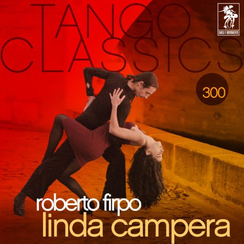 Tango Classics 300: Linda Campera