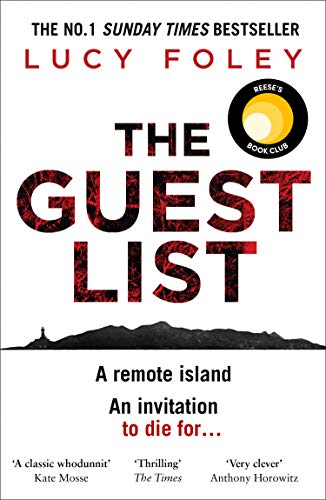 The Guest List: A Reese’s Book Club Pick, the biggest crime thriller of 2020 from the number one best selling author of The Hunting Party