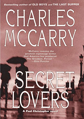 The Secret Lovers: A Paul Christopher Novel (Paul Christopher Novels) (English Edition)