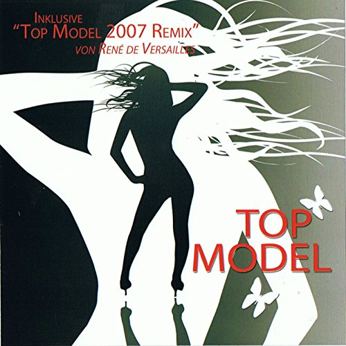 Top Model (2007 Remix)