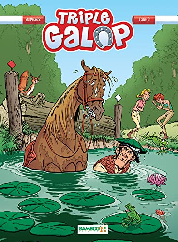 Triple Galop: tome 3 (French Edition)