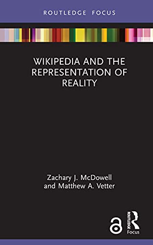 Wikipedia and the Representation of Reality (English Edition)