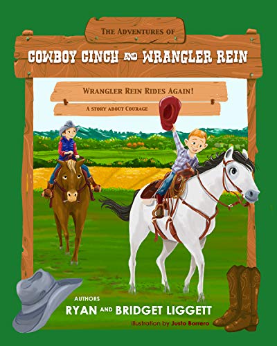 Wrangler Rein Rides Again (The Adventures of Cowboy Cinch and Wrangler Rein Book 1) (English Edition)