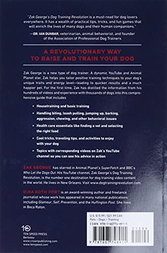 Zak George's Dog Training Revolution: The Complete Guide to Raising the Perfect Pet with Love