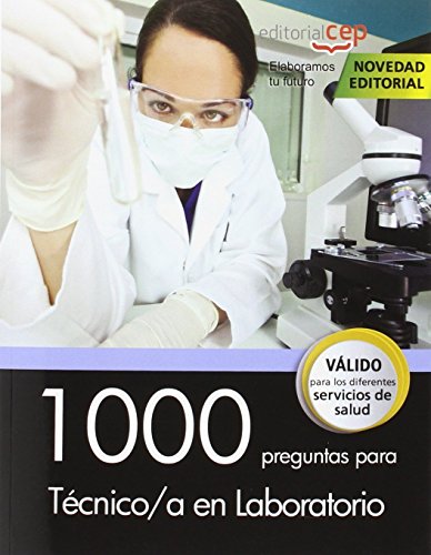 1000 preguntas para Técnico/a en Laboratorio