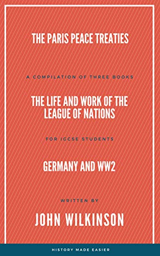 1st IGCSE Compilation: Treaty of Versailles to WW2 (English Edition)