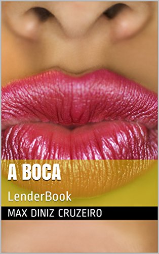 A Boca (Portuguese Edition)