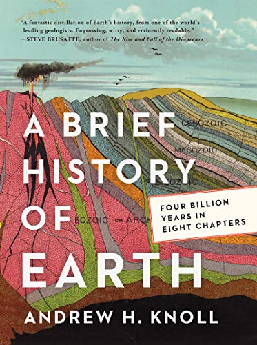 A Brief History of Earth: Four Billion Years in Eight Chapters (English Edition)