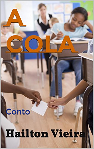 A cola (Portuguese Edition)