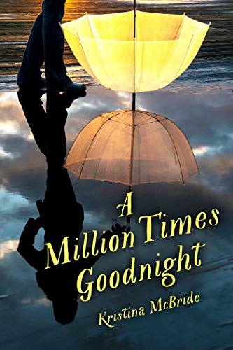 A Million Times Goodnight (English Edition)