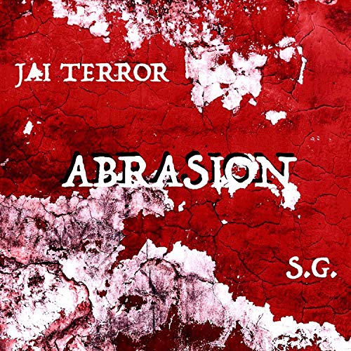 Abrasion [Explicit]