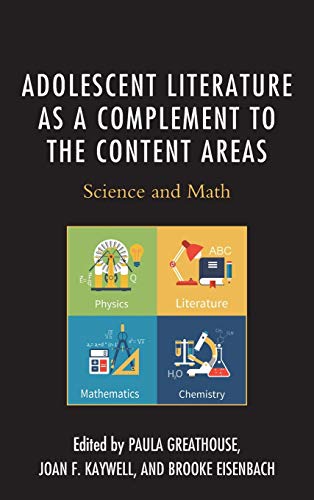 Adolescent Literature As A Complement To The Content Areas: Science and Math