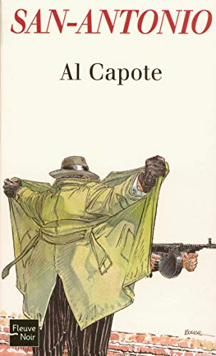 Al Capote (SAN ANTONIO t. 153) (French Edition)