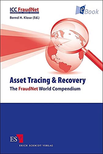 Asset Tracing & Recovery: The FraudNet World Compendium (English Edition)