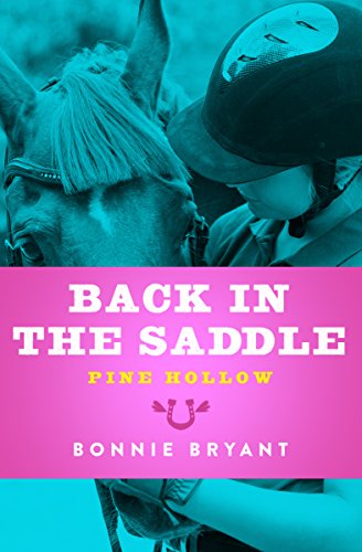 Back in the Saddle (Pine Hollow Book 12) (English Edition)